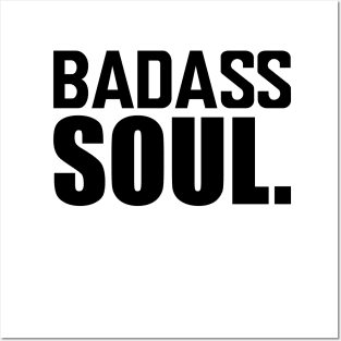 Badass Soul. Posters and Art